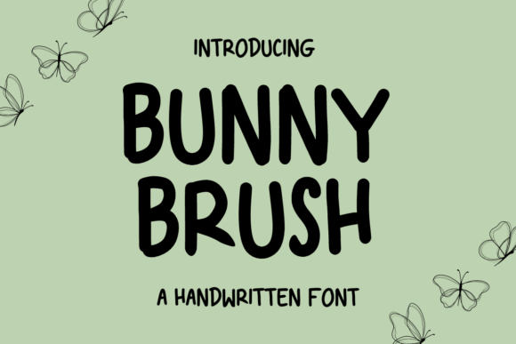 Bunny Brush Font Review