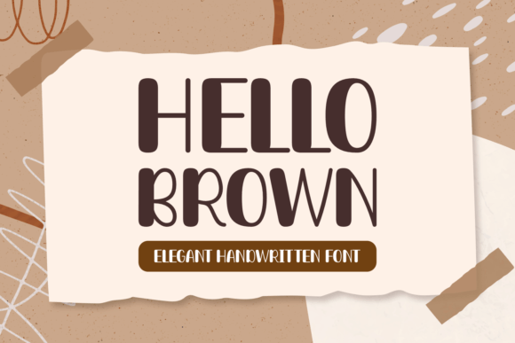 Hello Brown Font for Business Branding