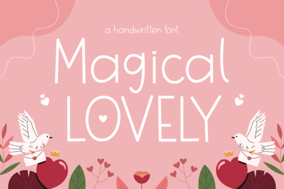 Magical Lovely Font for Creative Campaigns