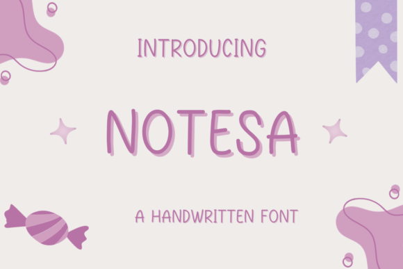 Notesa: A Handwritten Font for Creative Publishing