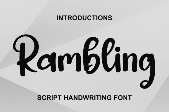 Rambling: A Handwritten Font for Elegant Design