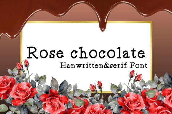 Rose Chocolate Font