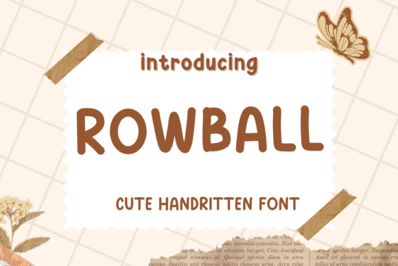 Rowball: A Handwritten Font for Creative Campaigns