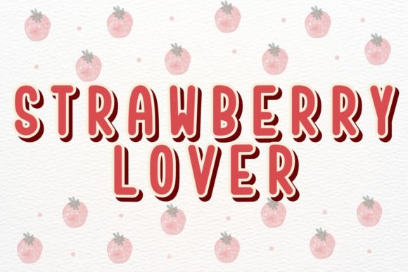 Strawberry Lover Font for Creative Campaigns