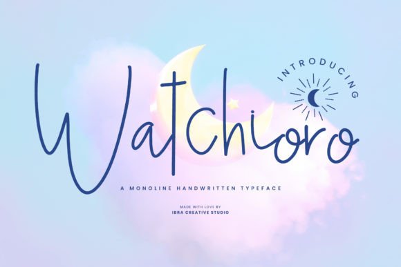 Watchioro: A Handwritten Font for Creative Campaigns